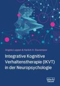 Luppen / Stavemann |  Integrative Kognitive Verhaltenstherapie (IKVT) in der Neuropsychologie | Buch |  Sack Fachmedien