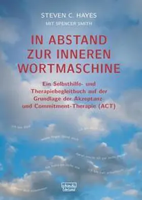 Hayes / Smith |  In Abstand zur inneren Wortmaschine | Buch |  Sack Fachmedien