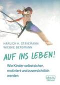 Stavemann / Bergmann |  Auf ins Leben! | Buch |  Sack Fachmedien