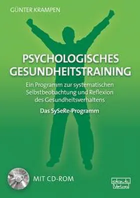 Krampen |  Psychologisches Gesundheitstraining – Das SySeRe-Programm | Buch |  Sack Fachmedien