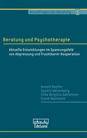 Kupfer / Wesenberg / Gahleitner |  Beratung und Psychotherapie | eBook | Sack Fachmedien