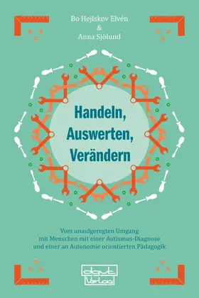 Hejlskov Elvén / Sjölund |  Handeln, Auswerten, Verändern | eBook | Sack Fachmedien
