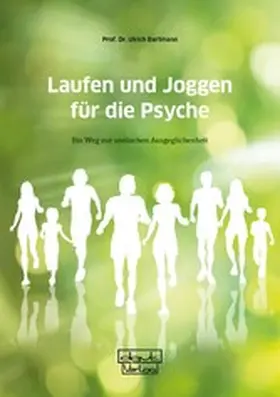 Bartmann |  Laufen und Joggen für die Psyche | eBook | Sack Fachmedien