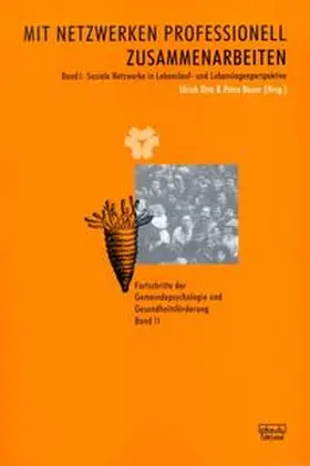Otto / Bauer |  Mit Netzwerken professionell zusammenarbeiten. Band 1: Soziale Netzwerke... / Mit Netzwerken professionell zusammenarbeiten. Band 1 | Buch |  Sack Fachmedien