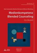 Camenzind / Hörmann / Silfverberg |  Medienkompetenz Blended Counseling | Buch |  Sack Fachmedien