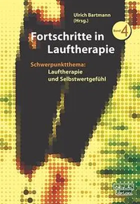 Bartmann |  Fortschritte in Lauftherapie, Band 4 | Buch |  Sack Fachmedien