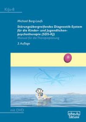 Borg-Laufs | Borg-Laufs, M: Störungsübergreifendes Diagnostik-System | Buch | 978-3-87159-899-9 | sack.de