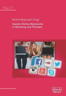 Borg-Laufs | Soziale Online-Netzwerke in Beratung und Therapie | Buch | sack.de