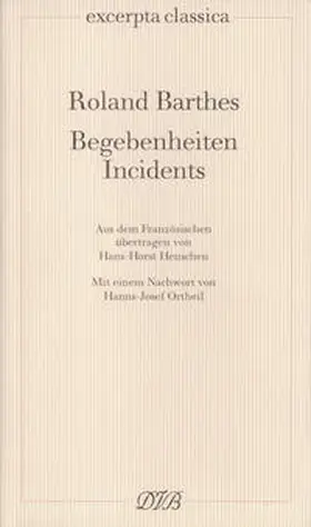 Barthes |  Begebenheiten / Incidents | Buch |  Sack Fachmedien