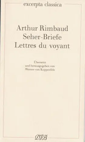 Rimbaud / Koppenfels |  Seher-Briefe. Lettres du Voyant | Buch |  Sack Fachmedien