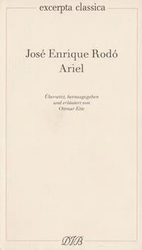 Rodó / Rodo / Ette |  Ariel | Buch |  Sack Fachmedien