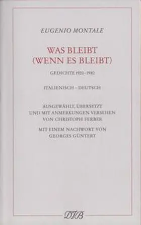 Montale / Ferber |  Was bleibt (wenn es bleibt) | Buch |  Sack Fachmedien