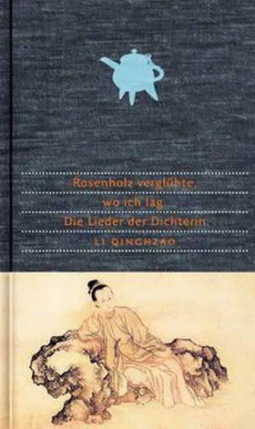 Li |  Rosenholz verglühte, wo ich lag | Buch |  Sack Fachmedien