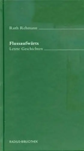 Rehmann |  Flussaufwärts | Buch |  Sack Fachmedien