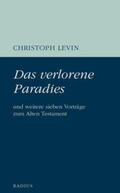Levin |  Levin, C: Das verlorene Paradies | Buch |  Sack Fachmedien