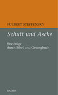 Steffensky |  Schutt und Asche | Buch |  Sack Fachmedien
