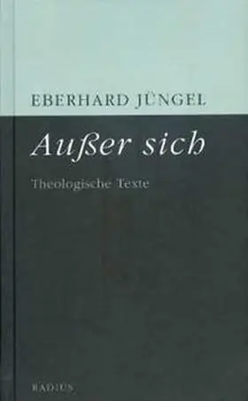 Jüngel | Außer sich | Buch | 978-3-87173-912-5 | www.sack.de