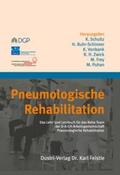Schultz / Buhr-Schinner / Vonbank |  Pneumologische Rehabilitation | Buch |  Sack Fachmedien