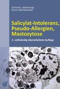 Molderings / Baenkler |  Salicylat-Intoleranz, Pseudo-Allergien, Mastozytose | Buch |  Sack Fachmedien