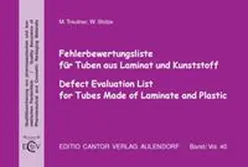 Treutner / Stolze / Firmen |  Fehlerbewertungsliste für Tuben aus Laminat und Kunststoff | Buch |  Sack Fachmedien