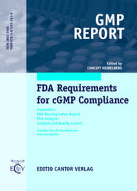 Becker / Fetsch / Jahnke | FDA Requirements for cGMP Compliance | Buch | 978-3-87193-363-9 | sack.de