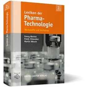 Henkel / Stineker / Wesch |  Lexikon der Pharma-Technologie | Buch |  Sack Fachmedien