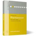 Kudernatsch / Beckmann / Feuerhelm |  Pharmawasser | Buch |  Sack Fachmedien