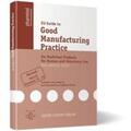Auterhoff / Throm |  Auterhoff, G: EU Guide to Good Manufacturing Practice | Buch |  Sack Fachmedien