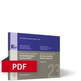 Carbow / Horst |  Fehlerbewertungsliste für Hohlblaskörper aus Kunststoff | Bundle ( Buch, PDF) | Buch |  Sack Fachmedien