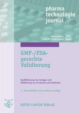 Altenschmidt / Berchtold / Bieber |  GMP-/FDA-gerechte Validierung | PDF | eBook | Sack Fachmedien