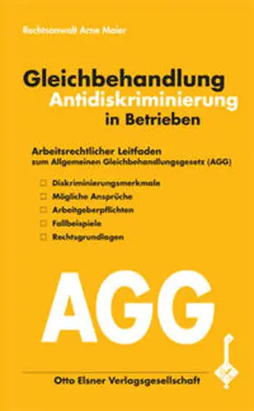 Maier |  Gleichbehandlung /Antidiskriminierung in Betrieben | Buch |  Sack Fachmedien