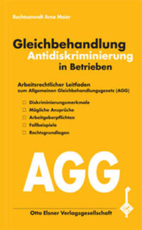 Maier | Gleichbehandlung /Antidiskriminierung in Betrieben | Buch | 978-3-87199-182-0 | sack.de