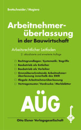 Brettschneider / Magiera | Arbeitnehmerüberlassung in der Bauwirtschaft | Buch | 978-3-87199-212-4 | sack.de