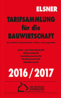 Brettschneider / Wulf |  Tarifsammlung für die Bauwirtschaft 2016/2017 | Buch |  Sack Fachmedien
