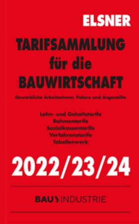 Brettschneider / Wulf | Tarifsammlung für die Bauwirtschaft 2022/23/24 | Buch | 978-3-87199-237-7 | sack.de