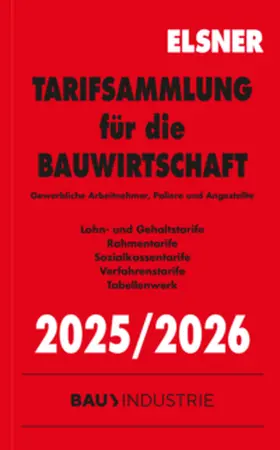 Brettschneider / Wulf |  Tarifsammlung für die Bauwirtschaft 2025/2026 | Buch |  Sack Fachmedien