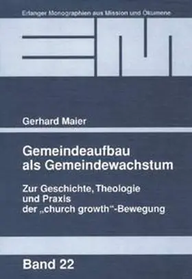 Maier |  Gemeindeaufbau als Gemeindewachstum | Buch |  Sack Fachmedien