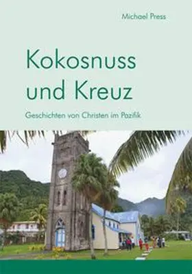Press |  Kokosnuss und Kreuz | Buch |  Sack Fachmedien