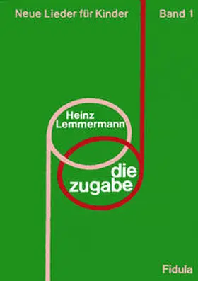 Lemmermann |  Die Zugabe | Buch |  Sack Fachmedien