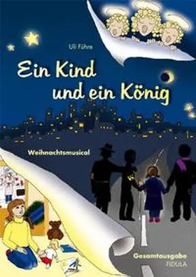 Führe |  Ein Kind und ein König | Buch |  Sack Fachmedien