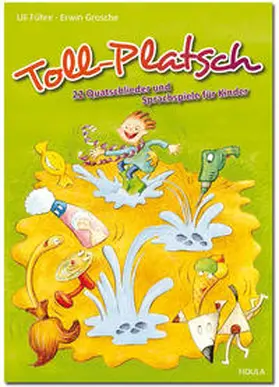 Grosche / Führe |  Toll-Platsch | Buch |  Sack Fachmedien