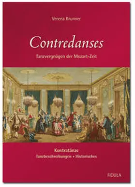 Brunner |  Contredanses (Tanzen mit Mozart, Band 2) | Buch |  Sack Fachmedien