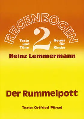 Lemmermann / Pörsel |  Der Rummelpott | Buch |  Sack Fachmedien