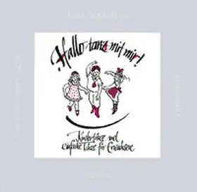 Sebastian / Schotsch |  Hallo, tanz mit mir! | Sonstiges |  Sack Fachmedien