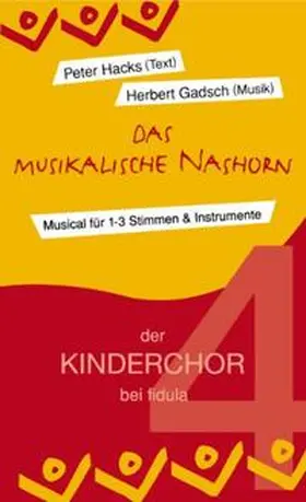 Hacks / Gadsch |  Das musikalische Nashorn | Buch |  Sack Fachmedien