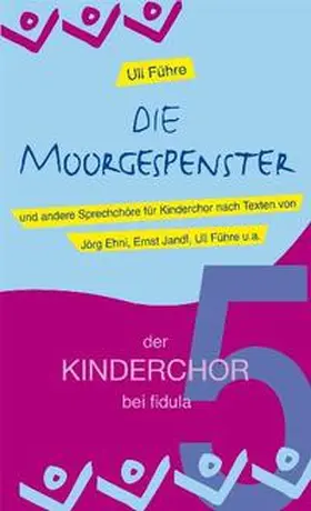 Führe |  Die Moorgespenster | Buch |  Sack Fachmedien