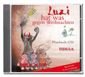 Führe |  Luzi hat was gegen Weihnachten | Sonstiges |  Sack Fachmedien
