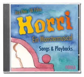 Führe / Ehni |  Horri - CD (Musical-Songs und Playbacks) | Sonstiges |  Sack Fachmedien