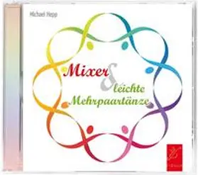 Hepp |  Mixer und leichte Mehrpaartänze | Sonstiges |  Sack Fachmedien