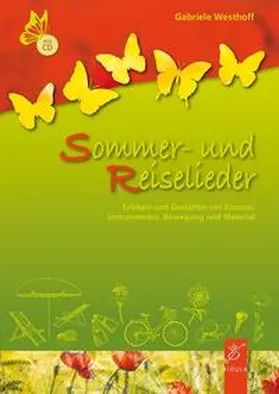 Westhoff |  Sommer- und Reiselieder | Buch |  Sack Fachmedien